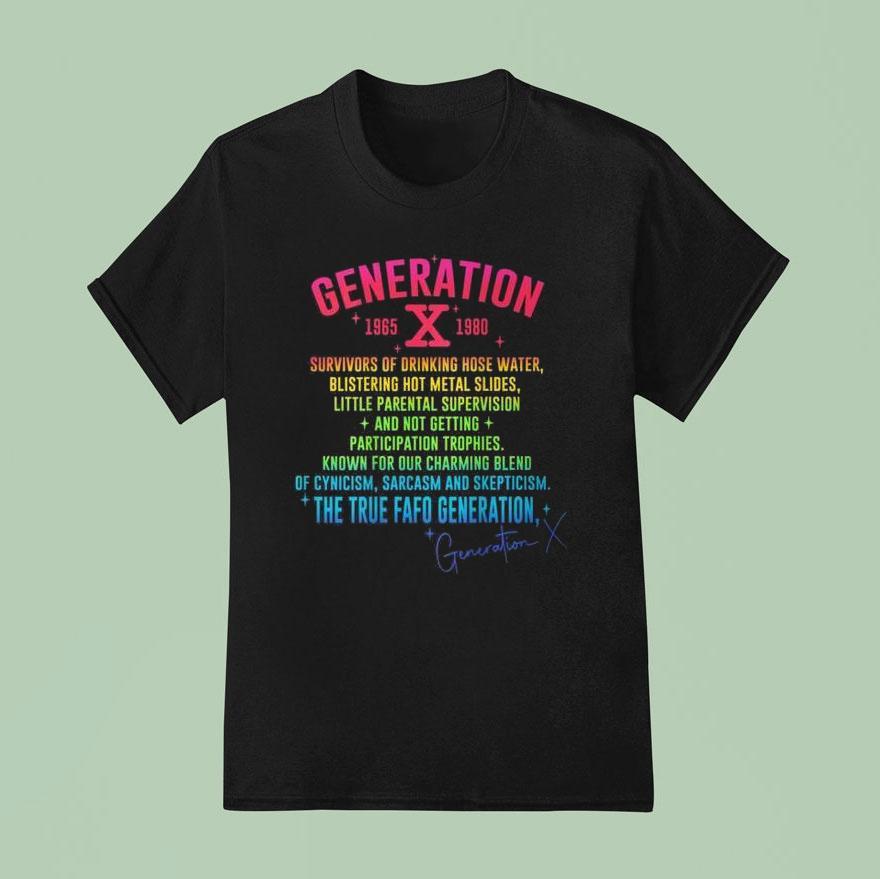 Gen X Generation X S S The True Fafo Generation Back T Shirt