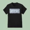 George Clanton I Believe There S More To Life Than This Oasis T Shirt