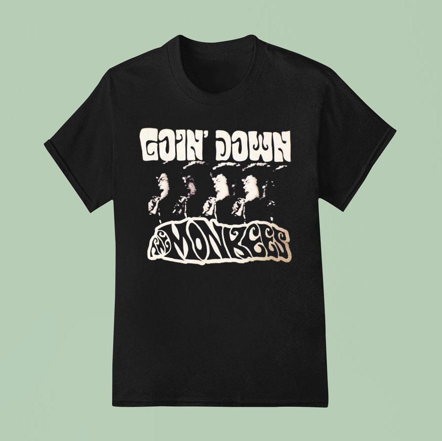 Goin Down Monkees T Shirt