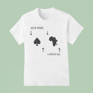 Grandpa Ace Of Spades Space Of Aids T Shirt