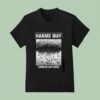Harm S Way Common Suffering T Shirt