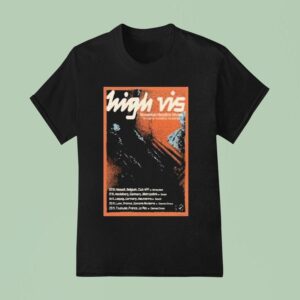 High Vis November Headline Shows T Shirt