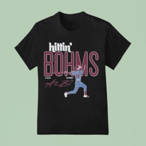 Hittin Bohms Philadelphia Phillies Signature T Shirt