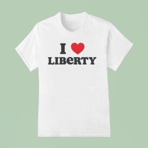 I Heart Liberty T Shirt