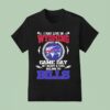 I May Live In Wyoming But On Game Day My Heart Soul Belong To Buffalo Bills T Shirt