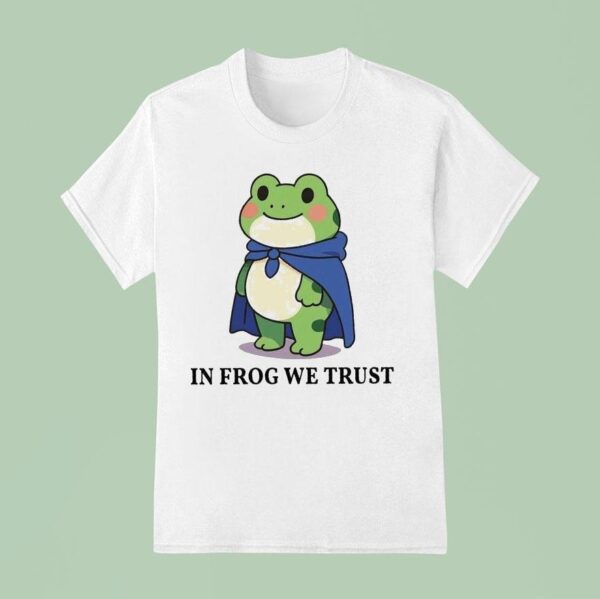 In Frog We Trust Frog Portland Ice Anti Fascism Protes T Shirt