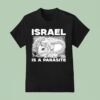 Israel Is A Parasite Diablo Macabre T Shirt