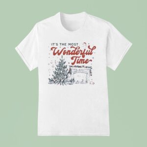 It S The Most Christmas Time T Shirt