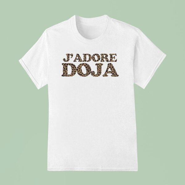 J Adore Doja T Shirt