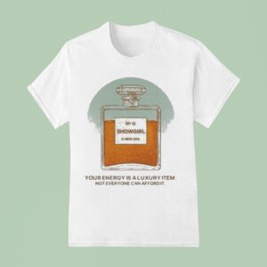 Jackson Olson Wearing Your Energy Is A Luxury Item Not Everyone Can Afford I T Shirt