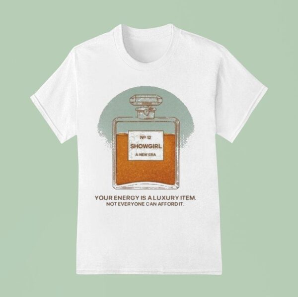 Jackson Olson Wearing Your Energy Is A Luxury Item Not Everyone Can Afford I T Shirt