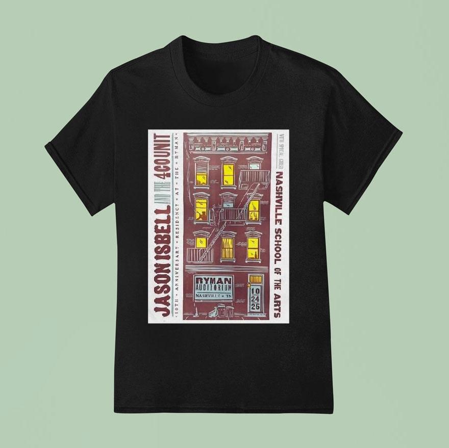 Jason Isbell And The Unit October Ryman Auditorium In Nashville Tn T Shirt