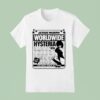 Jessie Murph Worldwide Hysteria Live On Tour The Best Show In Town T Shirt
