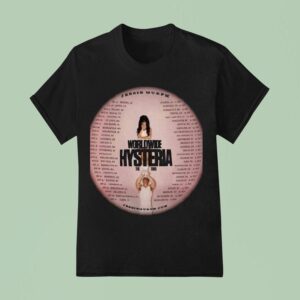 Jessie Murph Worldwide Hysteria Tour Dates T Shirt