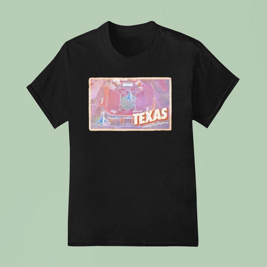 Jet Flyover We Are Texas Home Of The Longhorns T Shirt