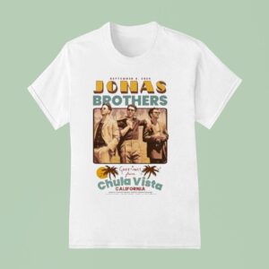 Jonas Brothers Greetings From Chula Vista Ca Sep T Shirt