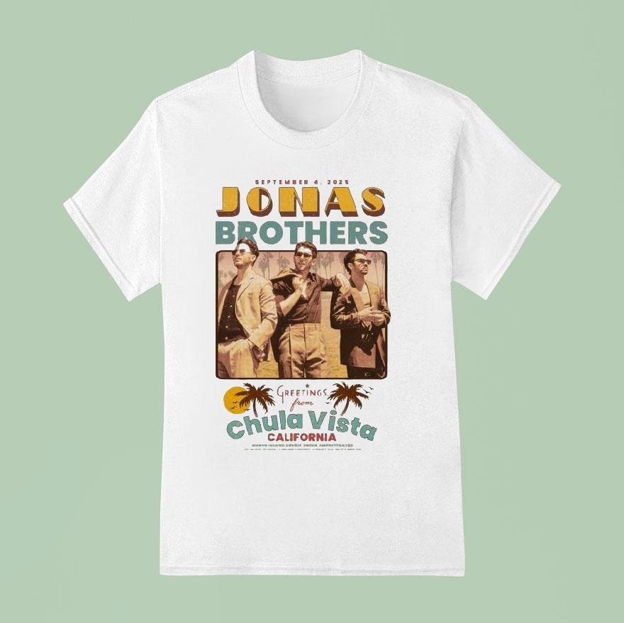 Jonas Brothers Greetings From Chula Vista Ca Sep T Shirt