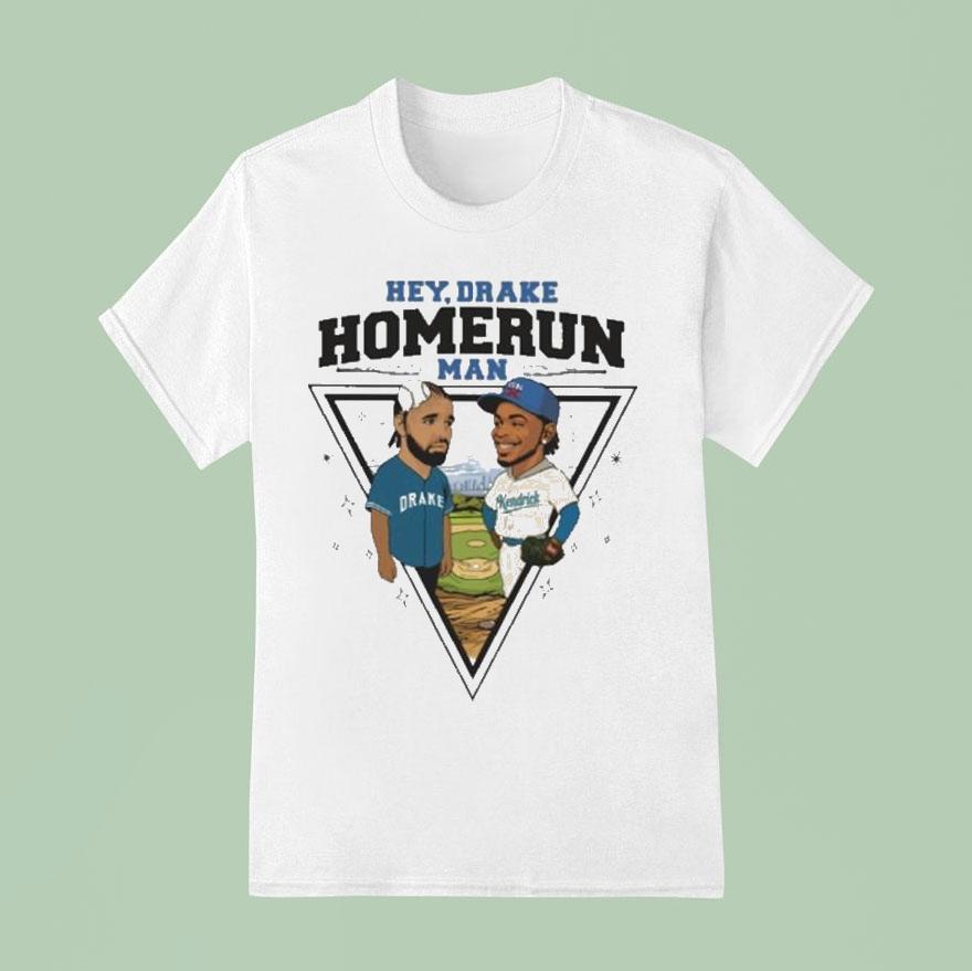 Kendrick Lamar Los Angeles Dodgers Vs Toronto Blue Jays Hey Drake Homerun Man T Shirt