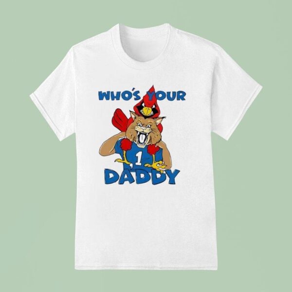 Kentucky Wildcats Vs Louisville Cardinals Who S Your Daddy Masco T Shirt