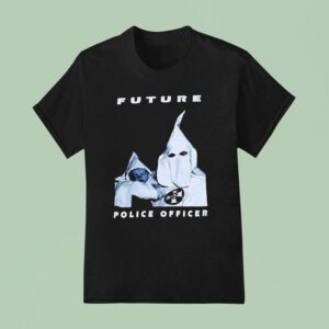 Kkk Future Police Officer T Shirt