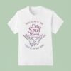 Kpop Demon Hunters You Gave Me My Soul Back And Now I Give It Yo You Hands T Shirt