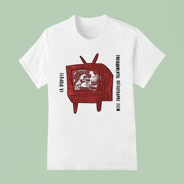 La Dispute Environmental Catastrophe Film T Shirt