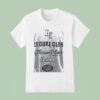 Leisure Club Summer Series Exclusive Members Edition T Shirt
