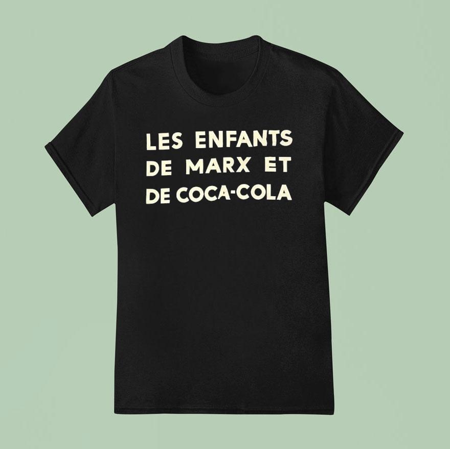 Les Enfants De Marx Et De Coca Cola T Shirt