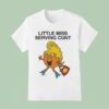 Little Miss Serving Cun T Shirt
