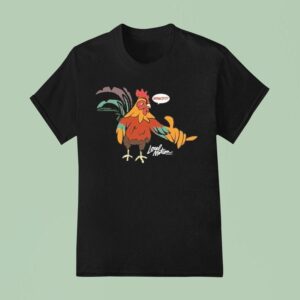 Local Motion Howzit Chicken T Shirt
