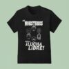 Los Monstruos Contra La Lucha Libre T Shirt