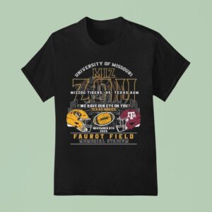 Mizzou Tigers Vs Texas Am We Have Our Eye On You Texas Aggies Game Day November T Shirt