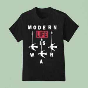 Modern Life Is War Tribulation T Shirt
