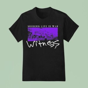 Modern Life Is War Witness Th Anniversary Glow In The Dark T Shirt