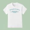 My Passion In Life Is Increasing Shareholder T Shirt