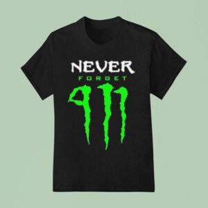 Never Forget Energy Drink Monster T Shirt