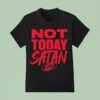 Not Today Satan Carolina Hurricanes Logo T Shirt