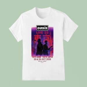 Oasis Live Concert In Tokyo On Oct At The Tokyo Dome T Shirt