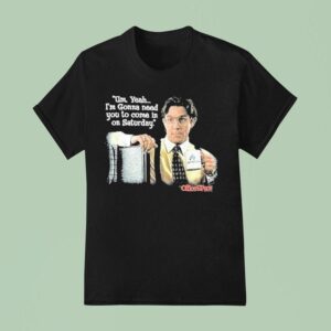 Office Space Uh Yeah I M Gonna Need You To Come In On Saturday Initech T Shirt