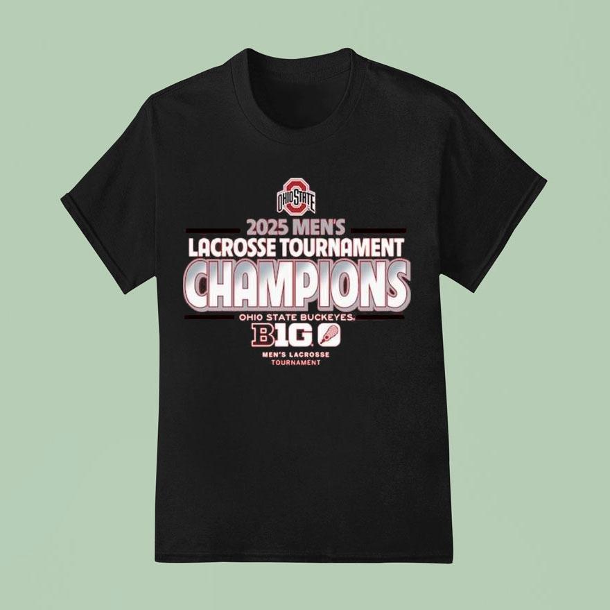 Ohio State Buckeyes Big Ten Men S Lacrosse Conference Tournament Champions T Shirt
