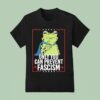 Only You Can Prevent Fascism Portland Frog Protest Anti Ice Anti Fascism T Shirt
