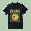 Pearl And The Oysters Teragram Ballroom In Los Angeles Ca Dec T Shirt