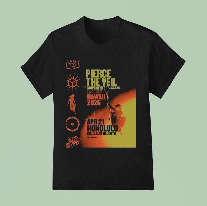 Pierce The Veil I Can T Hear You World Tour Neal Blaisdell Arena Honolulu Hi Apr   T Shirt