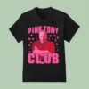 Pink Tony Club T Shirt