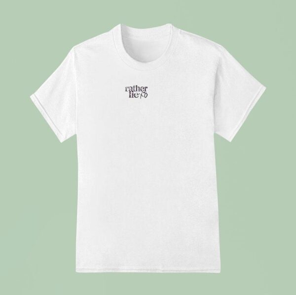 Playboi Carti Rather Lie I D Rather Lie Than Lose You Girl Signature T Shirt
