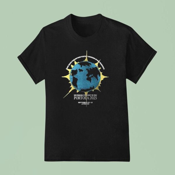 Portola Back Again For Another Perfect Weekend In San Francisco Lineup T Shirt