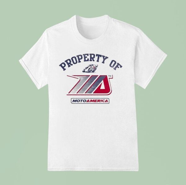 Property Of Motoamerica T Shirt