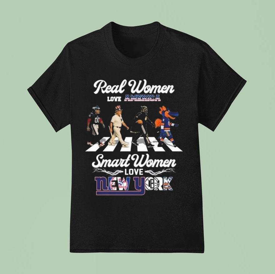 Real Women Love America Smart Women Love New York City Sports Giants Yankees Nets And Islanders Mascot Walking T Shirt