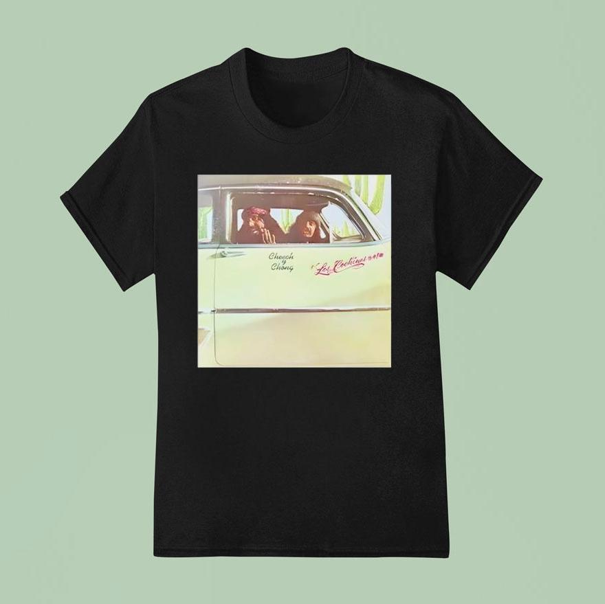Robin Arellano Cheech And Chong Los Cochinos T Shirt