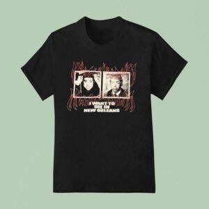 Ruby Da Cherry And Scrim I Want To Die In New Orleans T Shirt